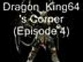 DragonKing64039sCornerEp4