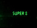 Super8Trailer2