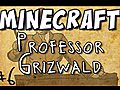 ProfessorGrizwaldandtheRedstoneKeysPart6