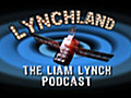 LynchlandEpisode24
