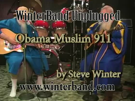 ObamaMuslim911byWinterBandUnplugged09112008