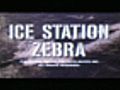 IceStationZebra8212OriginalTrailer