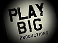 PlayBigProductionsPodcast1