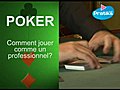 PokerCommentjouercommeunprofessionnel