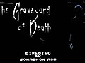 TheGraveyardofDeath