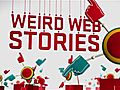 WeirdWebStories