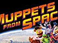 MuppetsFromSpace