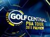 GolfCentralSpecialPGATour2011Preview