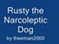 RustytheNarcolepticDog