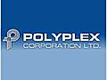 PolyplexCorpcanmovetoRs275300Tulsian