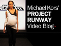MichaelKors039ProjectRunwayVideoBlog