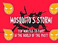 SoulEater35MosquitosStormTenMinutestoFightintheWorldofthePast