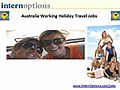 AustraliaWorkingHolidayJobswwwinternoptionscomjobs