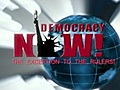 DemocracyNowWednesdayAugust122009