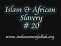 IslamandSlaverytheREALSTORYpart20