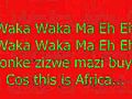 WakaWakathistimeforAfricaShakiraLyrics