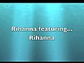 RihannafeaturingRihanna