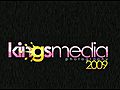 KingsMedia2009Compilation