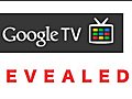 GoogleTVRevealedDetails