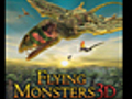 FlyingMonsters3D