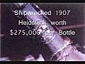 WorldsMostExspensiveWineShipwrecked1907Heidsieckworth275000perBottle