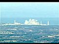 VideoJapannuclearplantfukushimaBigexplosionLIVE2011