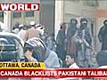 CanadablacklistsPakistaniTaliban