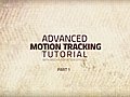 AdvancedMotionTrackingPart1