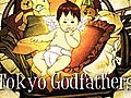 TokyoGodfathers