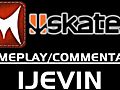 iJevinsSkateShowEpisode3FtJasonLeeasCoachFrankSkate3Sports