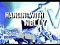 Kickin039itwithNelly