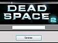 DeadSpace2CodeGeneratorFreeDOWNLOADNewUPDATEDMar202011