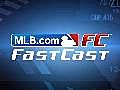 MLBcomDailyFastcast
