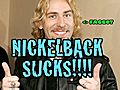 NickelbackSucks