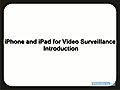iphoneipadvideosurveillanceintroduction
