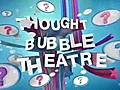 Thoughtbubbletheatre