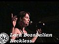 LaraBozabalianReckless
