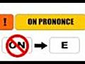 HowToSpeakFrenchPrononciationsParticulieresONE