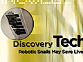 TechRoboticSnailsMaySaveLives