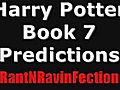 HarryPotter7Predictions