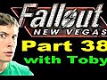 Now Playing Fallout: New Vegas - Part 38 at VideoWired.com - Get Wired!