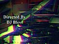 DJBlessVideoReelPT1
