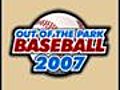 OutoftheParkBaseball2007