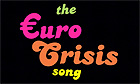 TheEuroCrisisSong