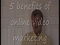 5benefitsofonlinevideomarketinghowtouseonlinevideomarketingtogrowyourbusiness