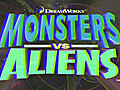 MonstersvsAliens3DTrailer