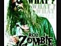 RobZombieWhat