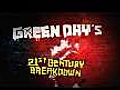 GreenDay21stCenturyBreakdown