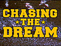 ChasingtheDream